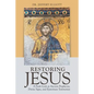 Restoring Jesus: A Fresh Look at Ancient Prophecies, Divine Signs, and Eyewitness Testimonies - Paperback