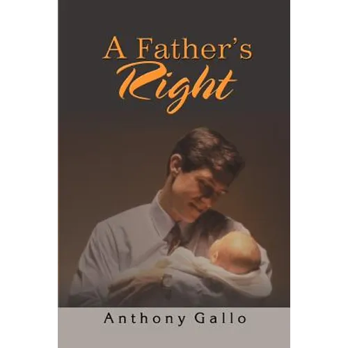 A Father's Right - Paperback