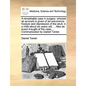 A Remarkable Case in Surgery: Wherein an Account Is Given of an Uncommon Fracture and Depression of the Skull, in a Child about Six Years Old; ... A - Paperback