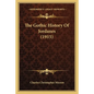 The Gothic History Of Jordanes (1915) - Paperback