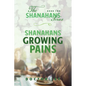 Shanahans Growing Pains: Book Two in The Shanahans Series - Paperback