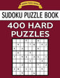 Sudoku Puzzle Book, 400 HARD Puzzles: Single Difficulty Level For No Wasted Puzzles - Paperback
