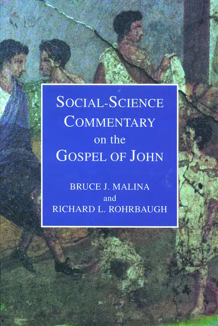 Social-Science Commentary on the Gospel of John - Paperback