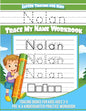 Nolan Letter Tracing for Kids Trace my Name Workbook: Tracing Books for Kids ages 3 - 5 Pre-K & Kindergarten Practice Workbook - Paperback