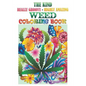 The Kind, Really Groovy, Highly Amazing WEED Coloring Book: Stoner Fun and Artwork - Paperback