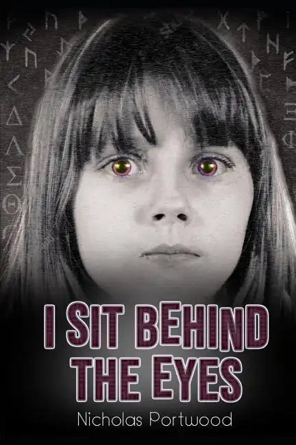 I Sit Behind The Eyes - Paperback