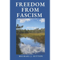 Freedom from Fascism: A Christian Response to Mass Formation Psychosis - Paperback