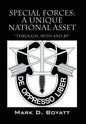 Special Forces: A Unique National Asset "through, with and by" - Hardcover