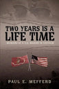 Two Years Is A Lifetime - Paperback
