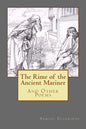The Rime of the Ancient Mariner: And Other Poems - Paperback