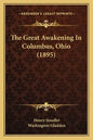 The Great Awakening In Columbus, Ohio (1895) - Paperback