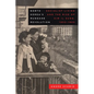 North Korea's Mundane Revolution: Socialist Living and the Rise of Kim Il Sung, 1953-1965 Volume 19 - Hardcover