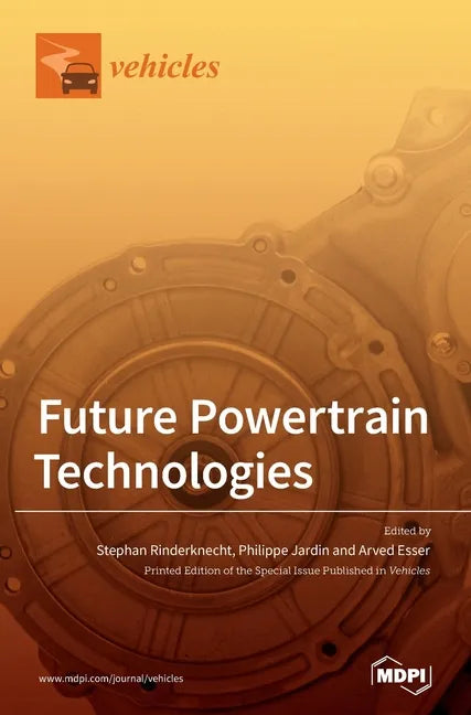 Future Powertrain Technologies - Hardcover