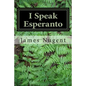 I Speak Esperanto - Paperback