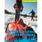 Iditarod Trail Invitational - Library Binding