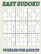 Easy Sudoku Puzzles for Adults: Large-print easy sudoku puzzles for adults puzzle book with 50 games to enjoy - Paperback
