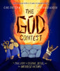 The God Contest Storybook: The True Story of Elijah, Jesus, and the Greatest Victory - Hardcover
