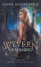 Wyvern Awakening - Paperback