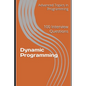 Dynamic Programming: 100 Interview Questions - Paperback