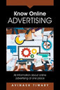 Know Online Advertising: All Information about online advertising at one place - Paperback
