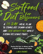 Sirtfood Diet for Beginners: A 21-Day Meal Plan to Stimulate Skinny Genes and Lose Weight Fast While Eating Delicious Foods. Practical Diet Book fo - Paperback