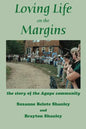 Loving Life on the Margins: the story of the Agape community - Paperback