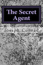 The Secret Agent: (Joseph Conrad Classics Collection) - Paperback
