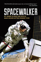 Spacewalker: My Journey in Space and Faith as Nasa's Record-Setting Frequent Flyer - Paperback