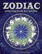 Zodiac Adult Coloring Book: Coloring Book For Adults Zodiac Signs With Relaxing Designs - Paperback