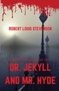 The Strange Case of Dr. Jekyll and Mr. Hyde: A gothic horror novella by Scottish author Robert Louis Stevenson about a London legal practitioner named - Paperback