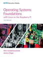 Operating Systems Foundations with Linux on the Raspberry Pi: Textbook - Paperback