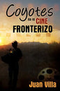 Coyotes en el cine fronterizo - Paperback