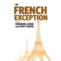 The French Exception - Paperback