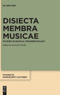 Disiecta Membra Musicae: Studies in Musical Fragmentology - Hardcover