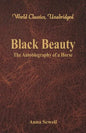 Black Beauty - The Autobiography of a Horse (World Classics, Unabridged) - Paperback