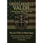 Unbreakable Valor: A Special Forces Medic's Fight to Heal What War Left Behind - Paperback