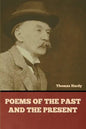 Poems of the Past and the Present - Paperback