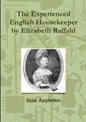 The Experienced English Housekeeper by Elizabeth Raffald - Paperback