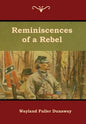 Reminiscences of a Rebel - Hardcover