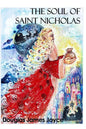 The Soul of Saint Nicholas - Paperback