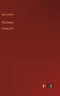 The Game: in large print - Hardcover
