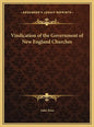 Vindication of the Government of New England Churches - Hardcover
