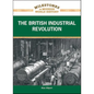 The British Industrial Revolution - Library Binding