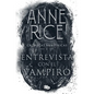 Entrevista Con El Vampiro / Interview with the Vampire - Paperback