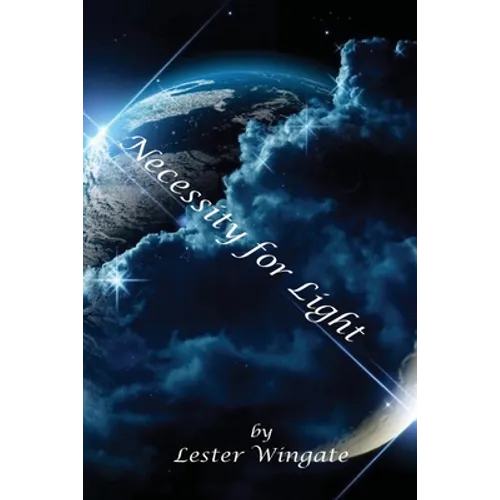Necessity for Light - Paperback