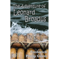 The Adventure of Leonard Broadus - Paperback