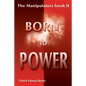 Born to Power - Paperback