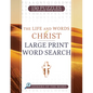 The Life and Words of Christ: Large Print Word Search - Paperback