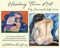 Healing Thru Art - Hardcover