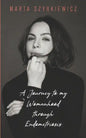 A Journey to My Womanhood Through Endometriosis - Paperback